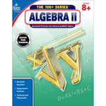 The 100+ Series  Algebra II Workbook Grade 8-10 Paperback