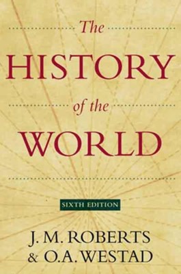 The History of the World Sixth Edition