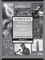 Einstein's Who, What, and Where Book 3 Set (Teacher's Guide and Student Book) Grades 6-7