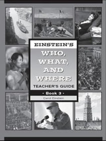 Einstein's Who, What, and Where Book 3 Set (Teacher's Guide and Student Book) Grades 6-7