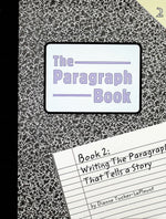 The Paragraph Book 2 Set (Student Book and Teacher's Guide) Grades 5-8