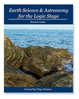 Earth Science & Astronomy for the Logic Stage Student Guide (2nd Edition)