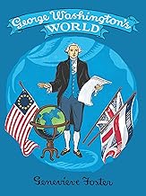 George Washington's World, by Genevieve Foster