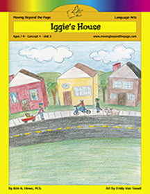 Moving Beyond the Page - Iggie's House Literature Unit