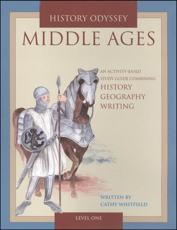 History Odyssey Middle Ages Level 1 (Includes Binder)
