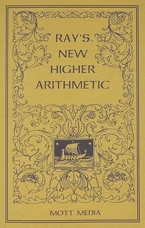 Ray's New Higher Arithmetic - Clearance - Limited Quantities