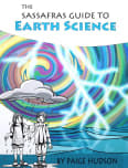 The Sassafras Guide to Earth Science (Sassafras Science Adventures)  Volume 4 - Elemental Science