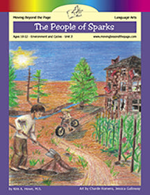 Moving Beyond the Page - The People of Sparks Literature Unit