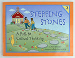 Stepping Stones: A Path To Critical Thinking Volumes 1-3 + Teacher Guides