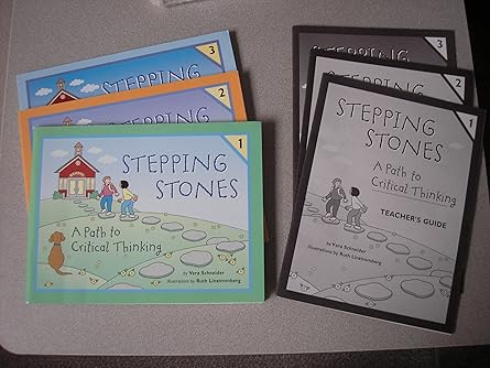 Stepping Stones: A Path To Critical Thinking Volumes 1-3 + Teacher Guides