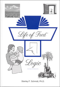 Life of Fred: Logic