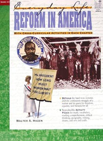 Everyday Life: Reform in America