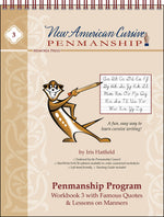 New American Cursive 3: Famous Quotes & Lessons on Manners Memoria Press