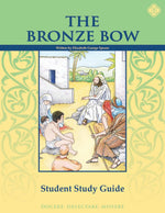 The Bronze Bow Student Study Guide - Memoria Press