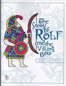 The Story of Rolf and the Viking Bow Literature Guide