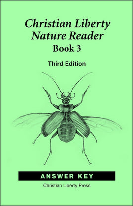 Christian Liberty Nature Reader: Book 3, 3rd edition - Answer Key