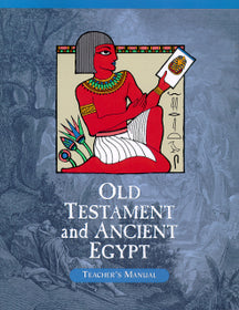 Old Testament Ancient Egypt Teacher's Edition