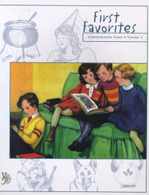 First Favorites Literature Guide; Volume 2