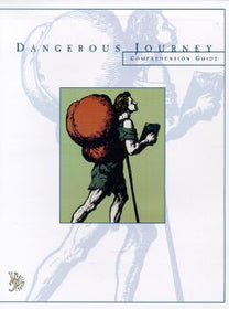 The Dangerous Journey Literature Guide