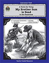 A Guide for Using My Brother Sam