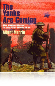 The Yanks Are Coming