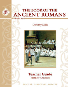 The Book of the Ancient Romans Teacher Guide