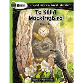 Rigorous Reading: To Kill A Mockingbird (Teacher Created Resources)