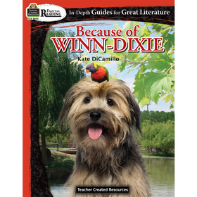 Rigorous Reading: Because of Winn-Dixie (Teacher Created Resources)