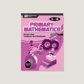 Primary Mathematics Common Core Edition Answer Key Booklet Grades 1A-3B
