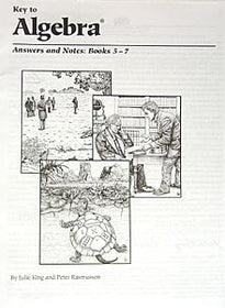 Key to Algebra Books 5-7 Answers & Notes