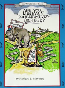 Are You Liberal? Conservative? Confused?