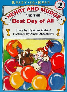 Henry And Mudge And The Best Day Of All Ready To Read Level 2