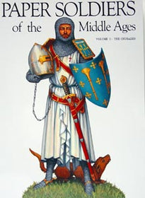 Paper Soldiers of the Middle Ages, The Crusades