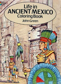Life in Ancient Mexico Col Bk