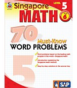 Singapore Math 70 Must-Know Word Problems, Level 5 (Clearance)