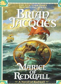 Mariel of Redwall A Novel of Redwall