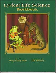 Lyrical Life Science Volume 1 Workbook