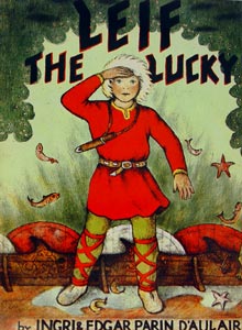 Leif the Lucky by Ingri & Edgar d'Aulaire