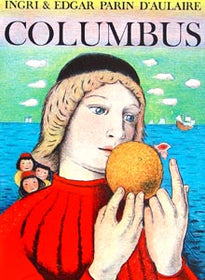 Columbus by Ingri & Edgar d'Aulaire