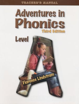 Adventures in Phonics Level A Teacher's Edition, 3rd Ed., Grade K
