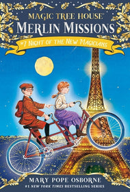 Merlin Mission #7 Night of the New Magicians (Magic Tree House)