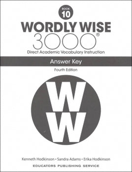 Wordly Wise 3000 Answer Key Grade 10 (4th Edition)