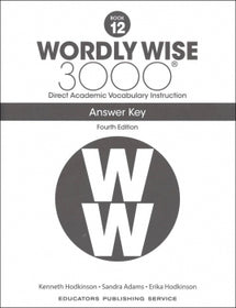Wordly Wise 3000 Answer Key Grade 12 (4th Edition)