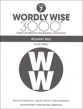 Wordly Wise 3000 Answer Key Grade 7 (4th Edition)