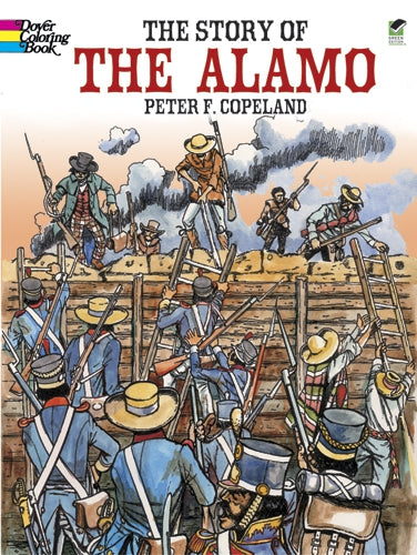 The Story of the Alamo Coloring Book