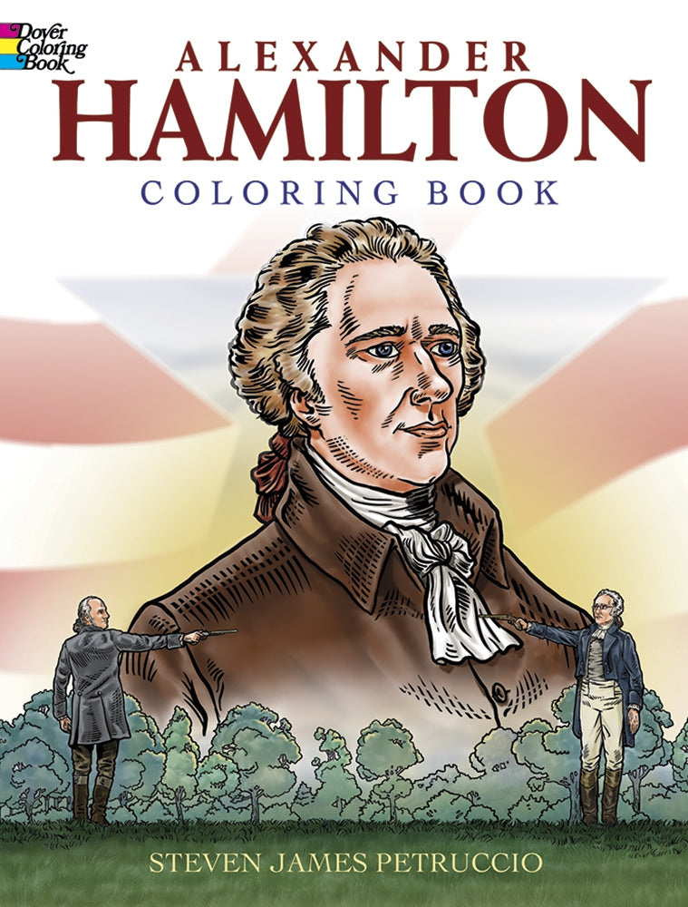 Alexander Hamilton Coloring Book – A Brighter Child Homeschool