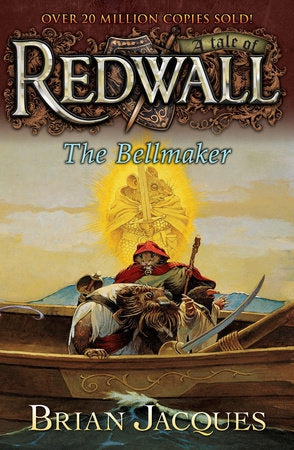 The Bellmaker A Novel of Redwall