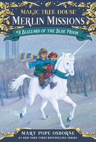 Merlin Mission #8 Blizzard of the Blue Moon (Magic Tree House)