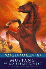Mustang, Wild Spirit of West