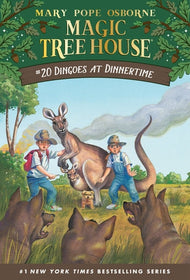Magic Treehouse #20 Dingoes at Dinnertime